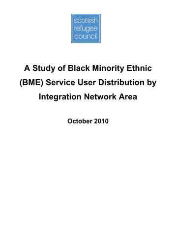 A Study of Black Minority Ethnic - Scottish Refugee Council
