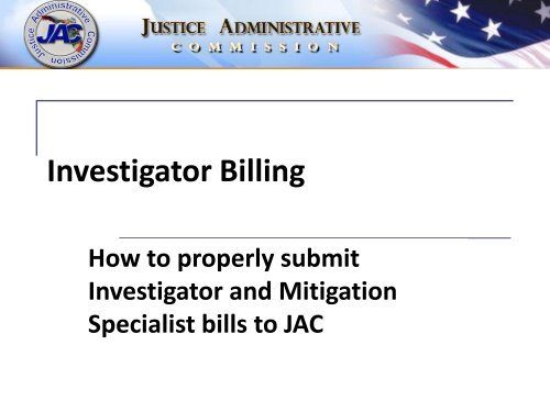 Investigator Billing - Justice Administrative Commission