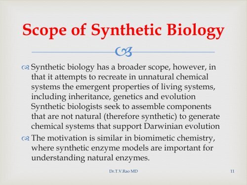 SYNTHETIC BIOLOGY