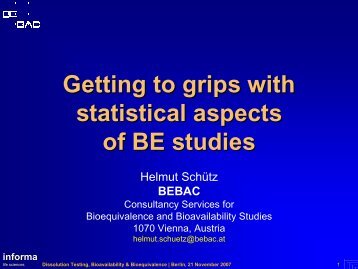 Getting to grips with statistical aspects of BE studies - BEBAC ...