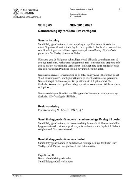 Samhällsbyggnadsnämndens protokoll 2013-05-07.pdf - Karlskoga ...