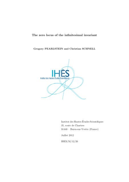 The zero locus of the infinitesimal invariant - Institut des Hautes ...