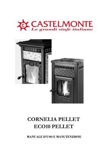 Manuale utente Cornelia-Eco Pellet r1 - Castelmonte