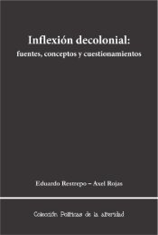 InflexiÃ³n decolonial: fuentes, conceptos y ... - Ram-wan.net