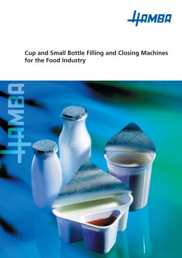 Cup and Small Bottle Filling and Closing Machines - HAMBA USA Inc.