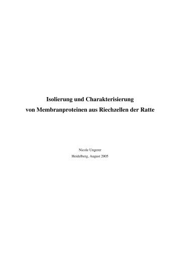 Isolierung und Charakterisierung von Membranproteinen aus ...