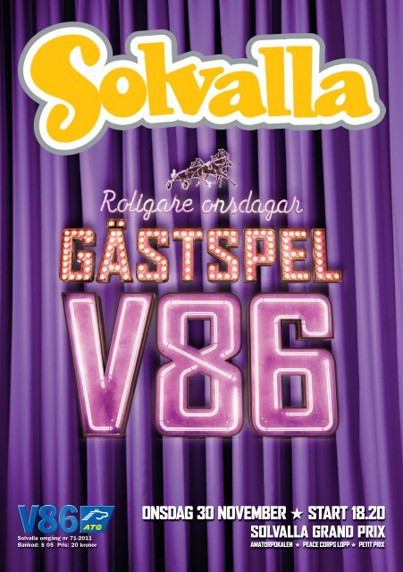 ONSDAG 30 NOVEMBER START 18.20 - Solvalla