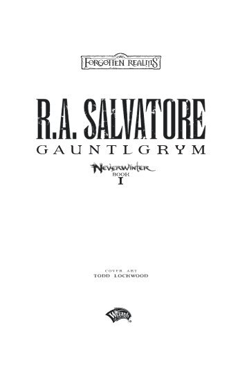 Gauntlgrym - R.A. Salvatore