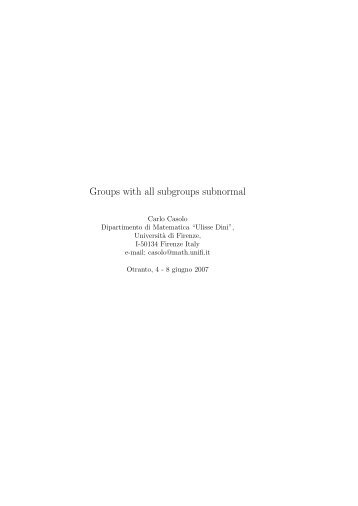 Groups with all subgroups subnormal - Dipartimento di Matematica ...