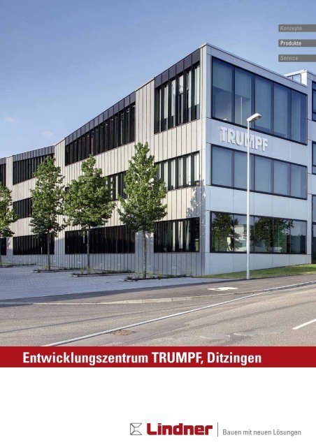 Entwicklungszentrum Trumpf Ditzingen Lindner Group