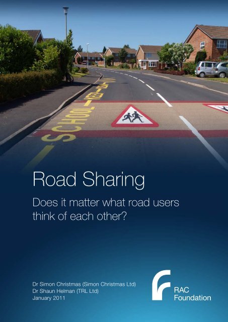 Road sharing - does it matter what road users think of each other?