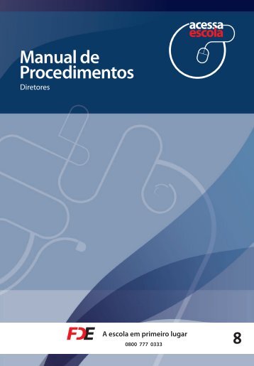 Manual para os Diretores - Diretoria de Ensino Centro-Oeste ...