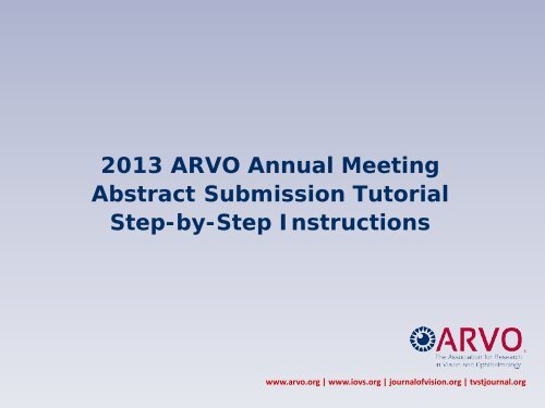 Abstract Submission Tutorial - ARVO