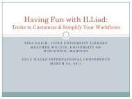 Having Fun with ILLiad: Tricks to Customize ... - Atlas Systems