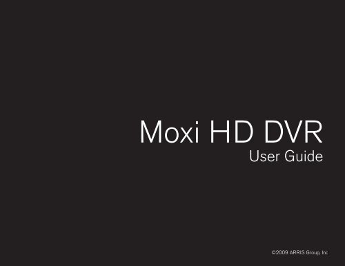 Moxi HD DVR