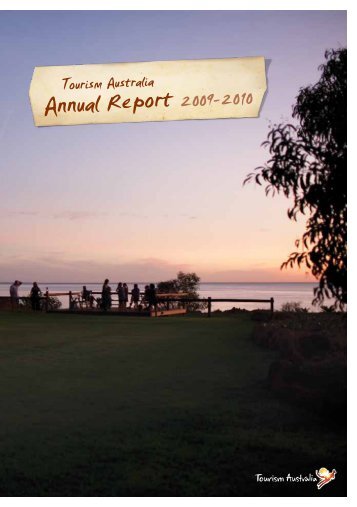 2009 - 2010 Annual Report - Tourism Australia