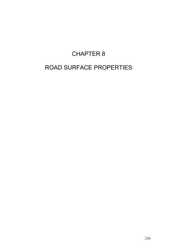 CHAPTER 8 ROAD SURFACE PROPERTIES - TU Delft