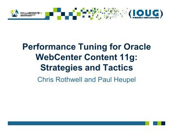 Performance Tuning for Oracle WebCenter Content 11g - Fishbowl ...