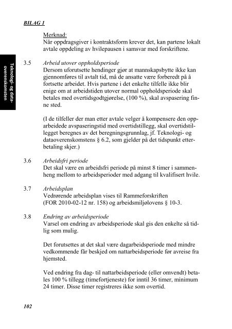 INDUSTRIOVERENSKOMSTENE 2010 - 2012 - Fellesforbundet