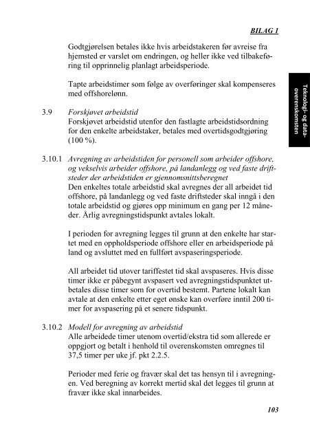 INDUSTRIOVERENSKOMSTENE 2010 - 2012 - Fellesforbundet