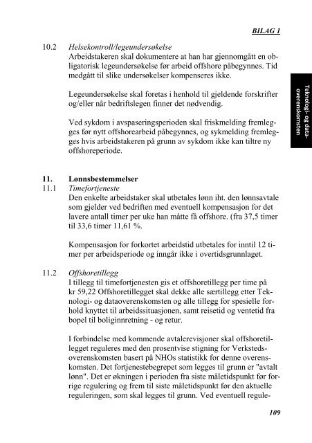 INDUSTRIOVERENSKOMSTENE 2010 - 2012 - Fellesforbundet