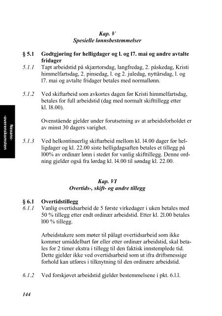 INDUSTRIOVERENSKOMSTENE 2010 - 2012 - Fellesforbundet