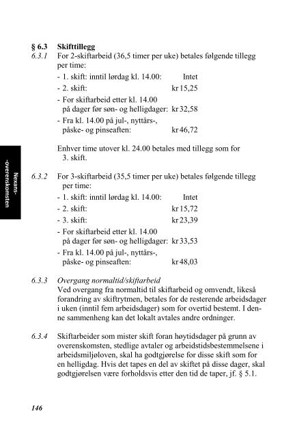 INDUSTRIOVERENSKOMSTENE 2010 - 2012 - Fellesforbundet