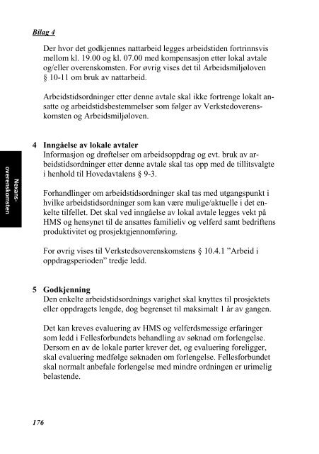 INDUSTRIOVERENSKOMSTENE 2010 - 2012 - Fellesforbundet