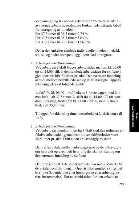 INDUSTRIOVERENSKOMSTENE 2010 - 2012 - Fellesforbundet