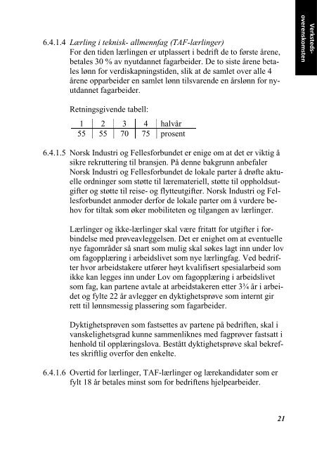 INDUSTRIOVERENSKOMSTENE 2010 - 2012 - Fellesforbundet