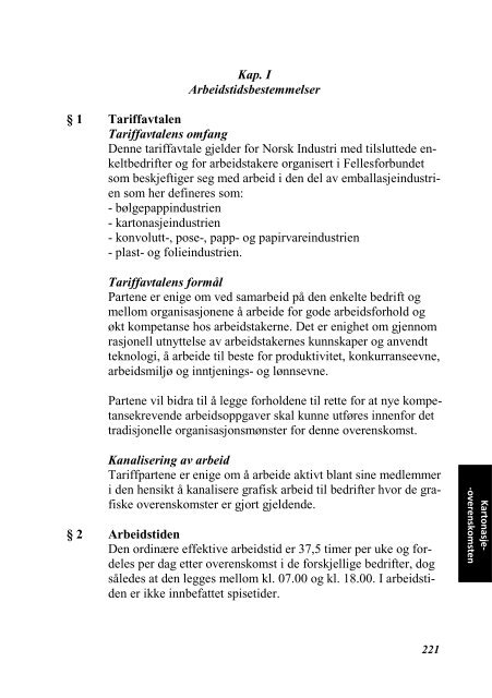 INDUSTRIOVERENSKOMSTENE 2010 - 2012 - Fellesforbundet