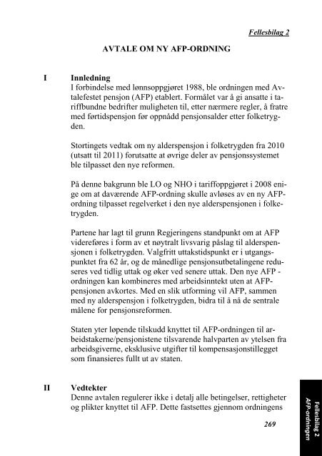 INDUSTRIOVERENSKOMSTENE 2010 - 2012 - Fellesforbundet