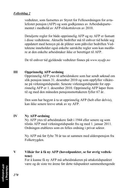 INDUSTRIOVERENSKOMSTENE 2010 - 2012 - Fellesforbundet