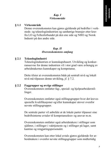 INDUSTRIOVERENSKOMSTENE 2010 - 2012 - Fellesforbundet