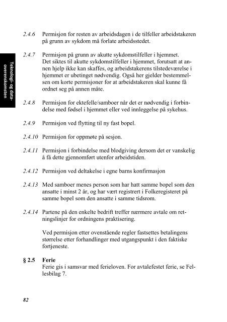 INDUSTRIOVERENSKOMSTENE 2010 - 2012 - Fellesforbundet