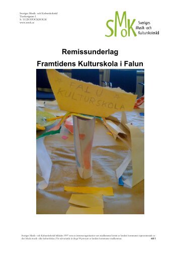 Remissunderlag Framtidens Kulturskola i Falun - Falu Kommun