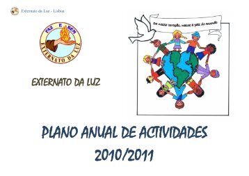 PLANO ANUAL DE ACTIVIDADES 2010/2011 - Externato da Luz