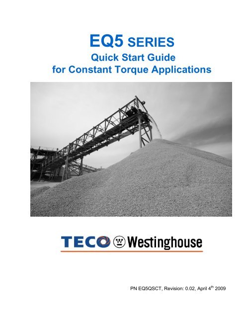 EQ5 Quick Startup Guide Constant Torque - TECO-Westinghouse ...