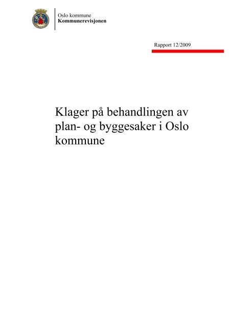 Rivesøknad oslo kommune Rivesøknad oslo kommune