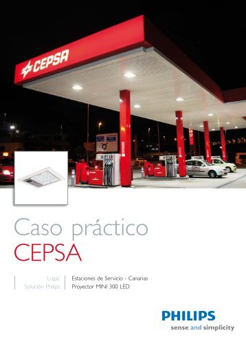 Caso prÃ¡ctico CEPSA - Philips Lighting