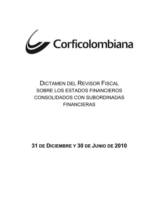 dictamen del revisor fiscal sobre los estados ... - Corficolombiana