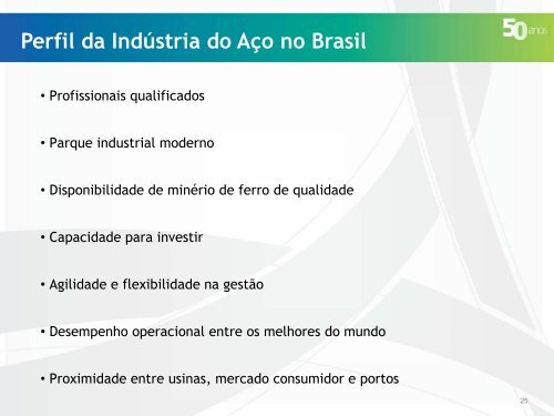 A indústria do aço no Brasil e no mundo