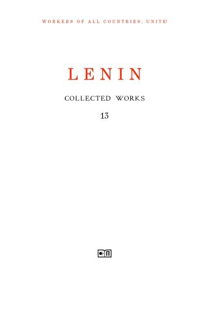 Collected Works of V. I. Lenin - Vol. 13 - From Marx to Mao