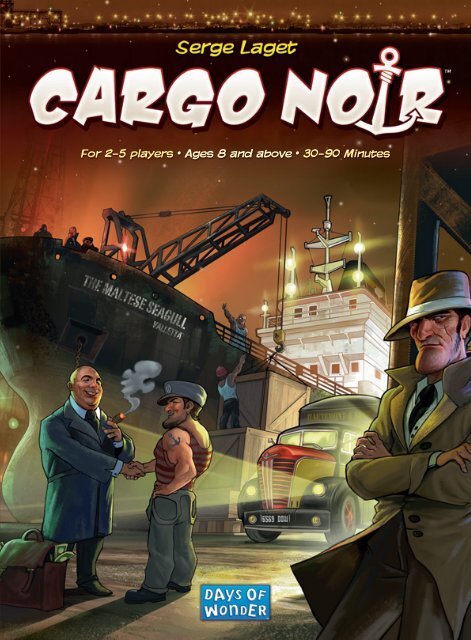 Cargo Noir Rules - Days of Wonder
