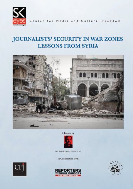 JOURNALISTS' SECURITY IN WAR ZONES LESSONS FROM SYRIA
