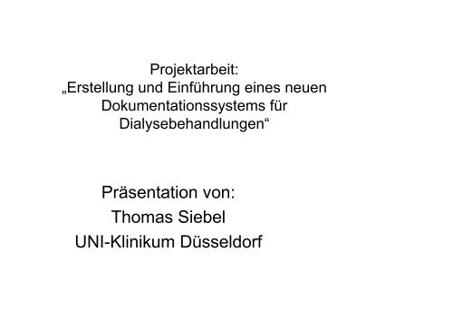 Erstellung und EinfÃƒÂ¼hrung eines neuen ... - WB-nephro.de