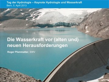 Keynote Wasserkraftnutzung - CHy