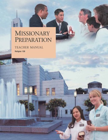 Missionary Preparation Teacher Manual - Institute - The Church of ...