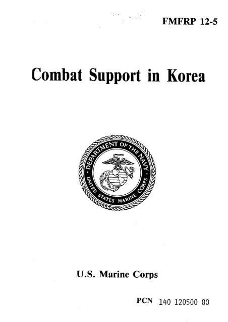 Combat Support in Korea [270 Pages] - The Black Vault