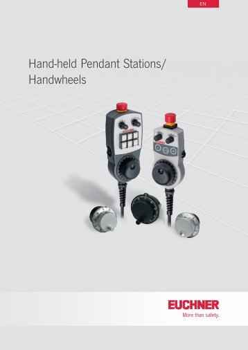 Hand-held Pendant Stations - EUCHNER GmbH + Co. KG